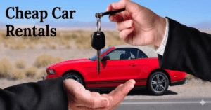 Cheap Car Rentals
