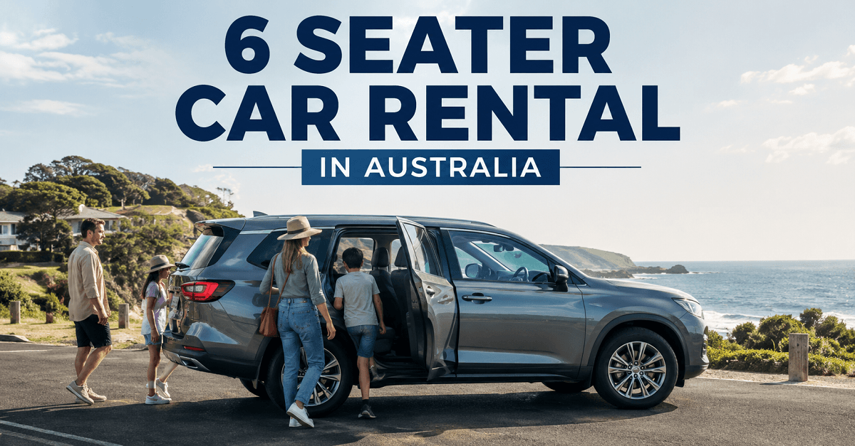 6 Seater Car Rental in Australia